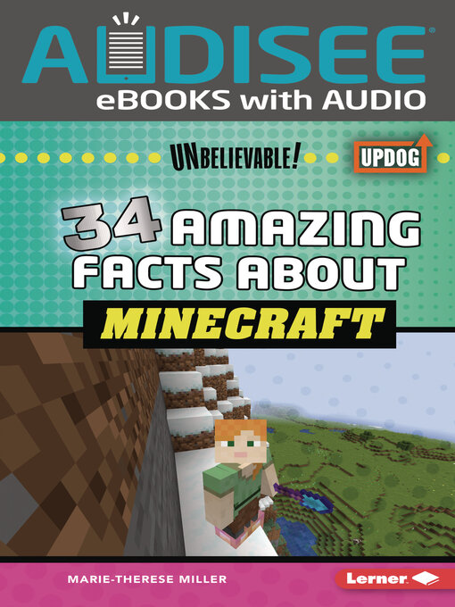 Title details for 34 Amazing Facts about Minecraft by Marie-Therese Miller - Available